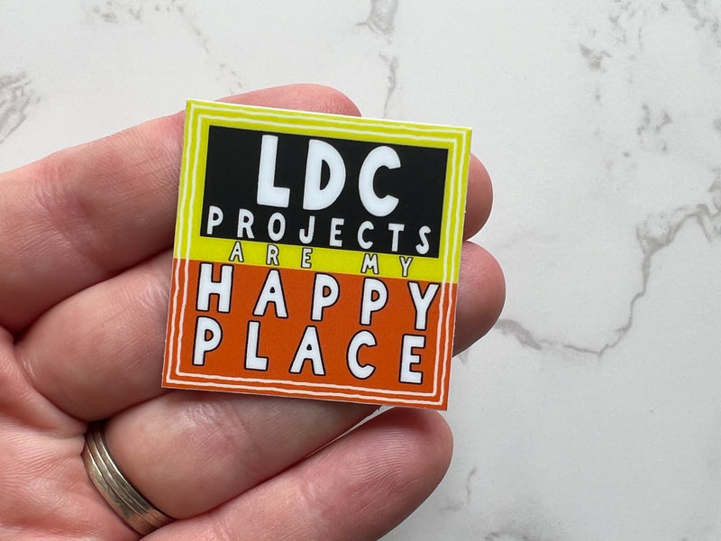 Ldc Sticker Design LDC Hard Hat Sticker - LDC Projects Are My Happy Place - GINGERS